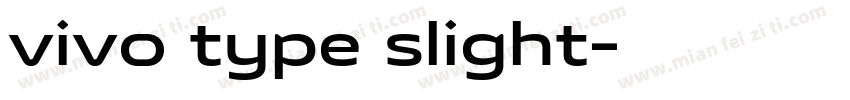 vivo type slight字体转换